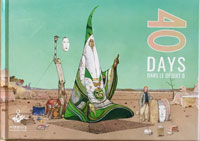 40 Days Dans Le Desert B - Expanded Edition by Artists at The Illustration Art Gallery
