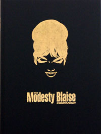 The Modesty Blaise Companion Super Deluxe GOLD edition (Contributors' Lettered Edition, Letter 'C' of 26) (Signed) (Limited Edition) at The Book Palace