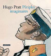Priples Imaginaires (Imaginary Journeys): Hugo Pratt Aquarelles 1965 - 1995 (Hard Cover)
